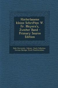 Hinterlassene Kleine Schriften W. Fr. Meyern's, Zweiter Band - Primary Source Edition