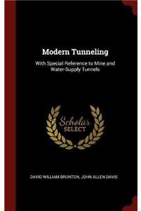 Modern Tunneling