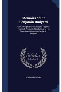 Memoirs of Sir Benjamin Rudyerd