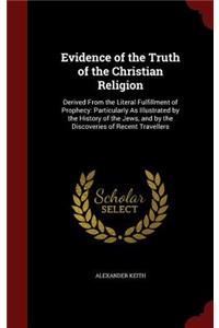 Evidence of the Truth of the Christian Religion