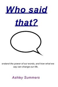 Who said that?