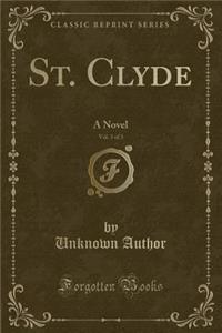 St. Clyde, Vol. 3 of 3