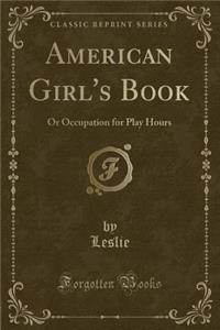 American Girl's Book