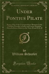 Under Pontius Pilate