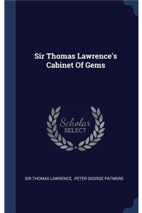 Sir Thomas Lawrence's Cabinet Of Gems