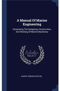 Manual Of Marine Engineering