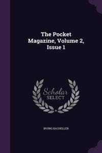The Pocket Magazine, Volume 2, Issue 1