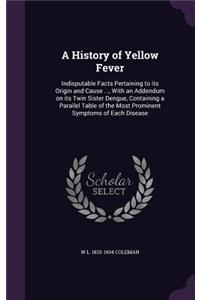 History of Yellow Fever