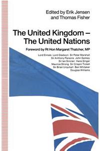 United Kingdom -- The United Nations