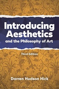 Introducing Aesthetics and the Philosophy of Art