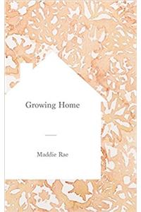 Growing Home