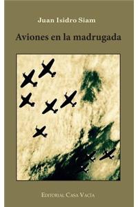 Aviones en la madrugada