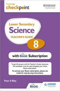 Cambridge Checkpoint Lower Secondary Science Teacher's Guide 8 with Boost Subscription Booklet