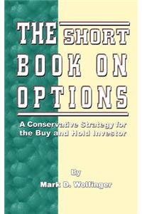 The Short Book on Options