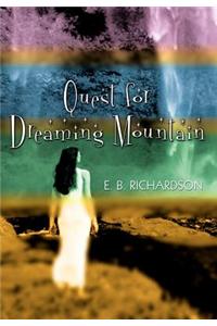 Quest for Dreaming Mountain