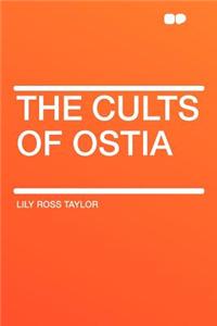 The Cults of Ostia