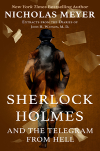 Sherlock Holmes and the Telegram from Hell