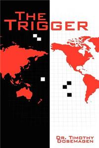 Trigger