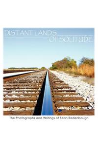 Distant Lands of Solitude