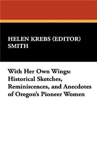 With Her Own Wings