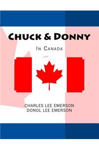 Chuck & Donny In Canada