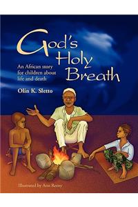 God's Holy Breath