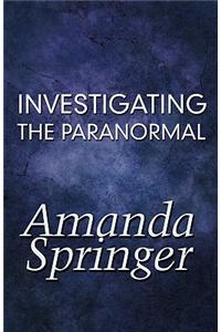 Investigating the Paranormal