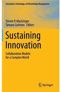 Sustaining Innovation