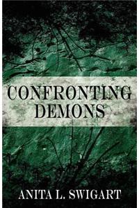 Confronting Demons