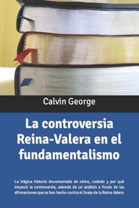 controversia Reina-Valera en el fundamentalismo