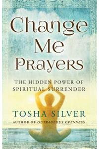 Change Me Prayers