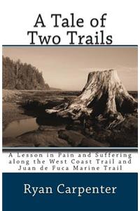 A Tale of Two Trails