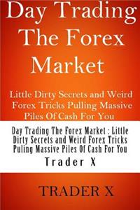 Day Trading The Forex Market
