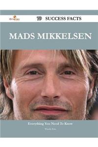 Mads Mikkelsen 79 Success Facts - Everything You Need to Know about Mads Mikkelsen