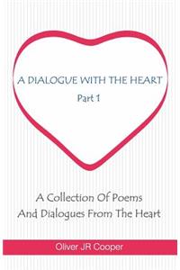 Dialogue With The Heart