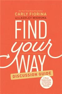 Find Your Way Discussion Guide
