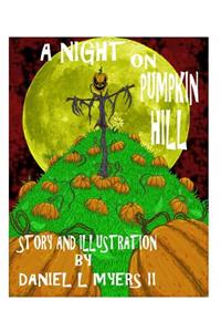 Night on Pumpkin Hill