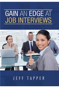 Gain an Edge at Job Interviews