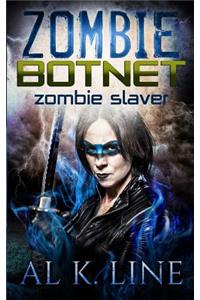 Zombie Slaver