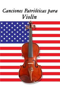 Canciones Patrióticas para Violín