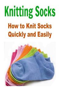 Knitting Socks