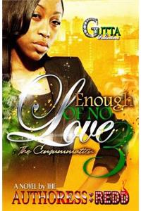 Enough of No Love 3