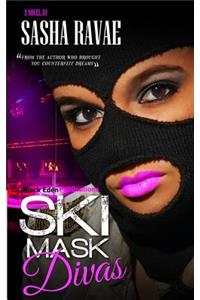 Ski Mask Divas
