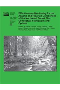 Effectiveness Monitoring for the Aquatic and Riparian Component of the Northwest Forest Plan