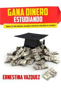 Gana Dinero Estudiando