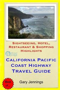 California Pacific Coast Highway Travel Guide