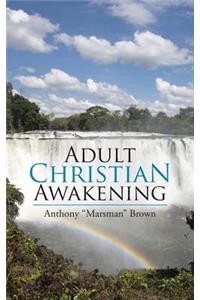 Adult Christian Awakening