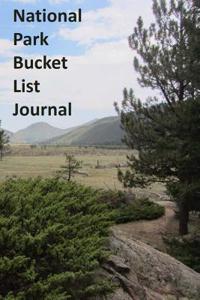 National Park Bucket List Journal