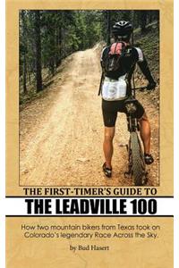 First-Timer's Guide to the Leadville 100