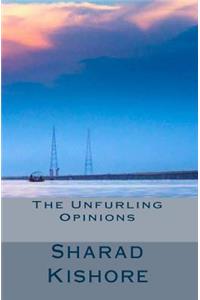 The Unfurling Opinions